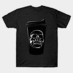 Death and Coffee Shirt